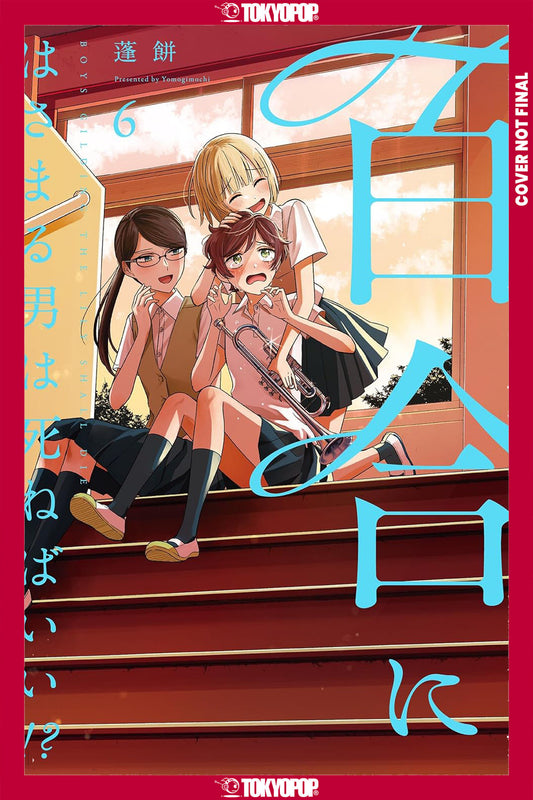 BOYS GILDING THE LILY SHALL DIE!?, VOLUME 6 TP (Backorder, Allow 4-5 Weeks)