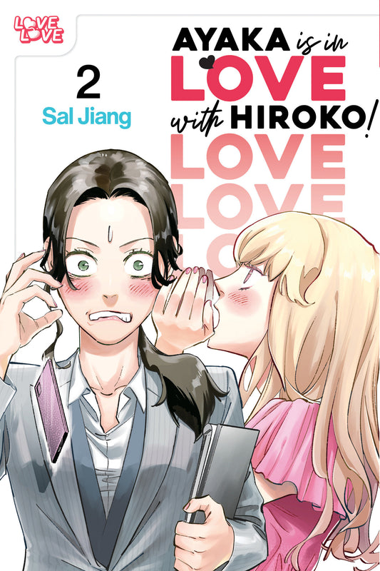 AYAKA IS IN LOVE WITH HIROKO! VOLUME 2 TP (Backorder, Allow 4-5 Weeks)