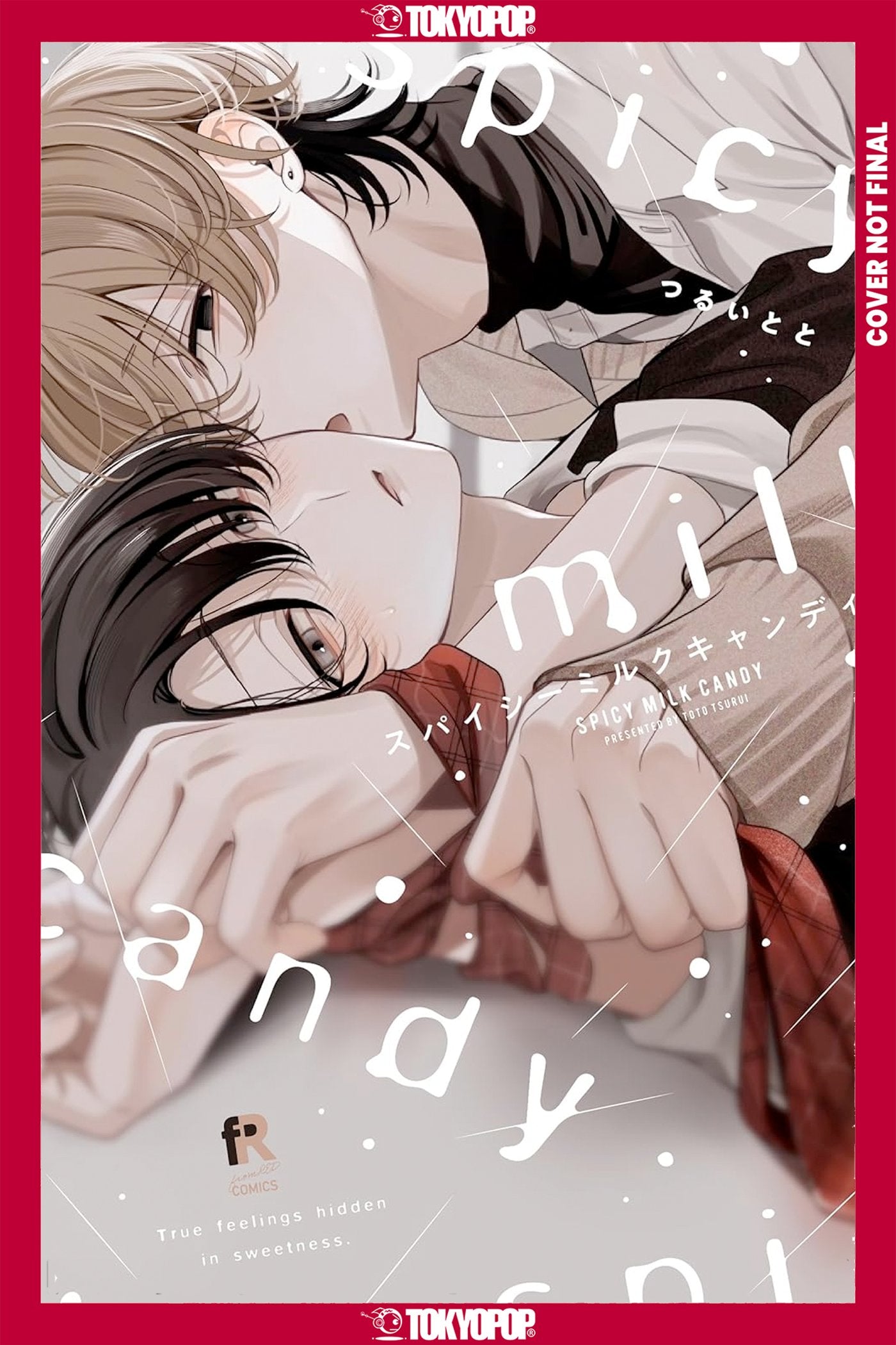 SPICY MILK CANDY TP (04 Aug Release)