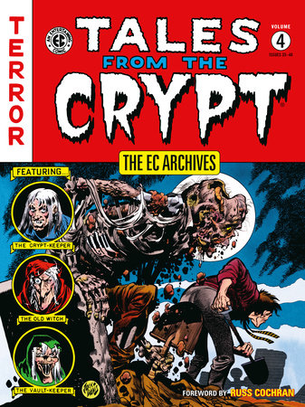 THE EC ARCHIVES: TALES FROM THE CRYPT VOLUME 4 TP (Backorder, Allow 4-5 Weeks)