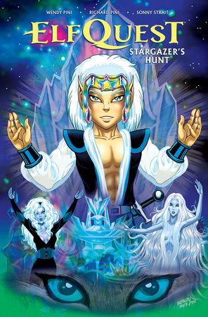 ELFQUEST: STARGAZER'S HUNT COMPLETE EDITION HC (Backorder, Allow 4-5 Weeks)