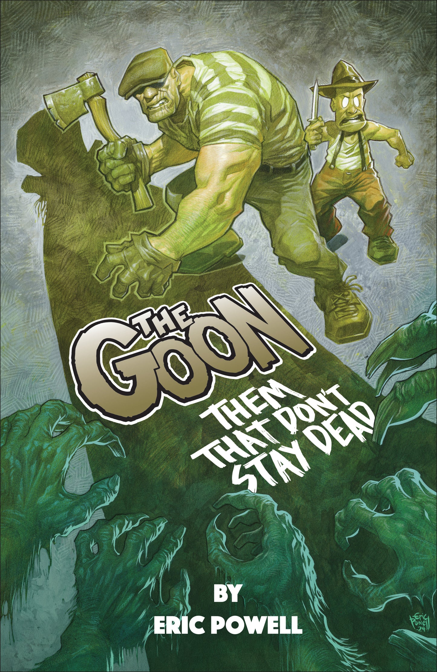 THE GOON: THEM THAT DON'T STAY DEAD (Backorder, Allow 4-5 Weeks)