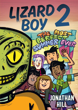 LIZARD BOY 2: THE MOST PERFECT SUMMER EVER HC (Backorder, Allow 4-5 Weeks)
