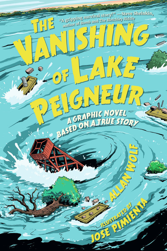 THE VANISHING OF LAKE PEIGNEUR: A GRAPHIC NOVEL BASED ON A TRUE STORY TP