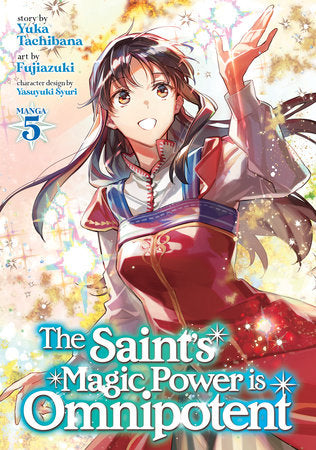 THE SAINT'S MAGIC POWER IS OMNIPOTENT (Manga) Vol. 5 TP (Backorder, Allow 4-5 Weeks)