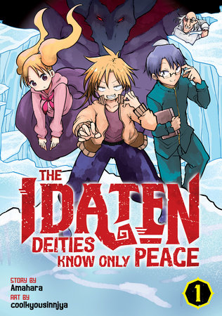 THE IDATEN DEITIES KNOW ONLY PEACE VOL. 1 TP (Backorder, Allow 4-5 Weeks)
