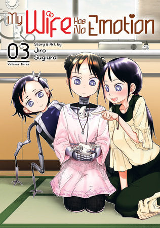 MY WIFE HAS NO EMOTION VOL. 3 TP (Backorder, Allow 4-5 Weeks)