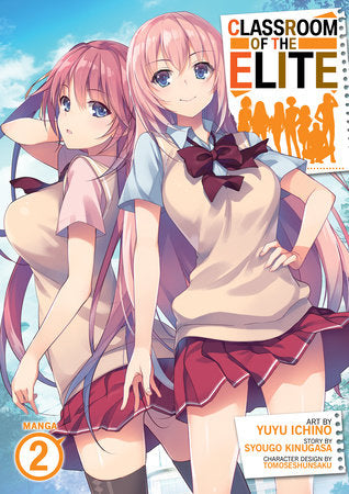 CLASSROOM OF THE ELITE (Manga) Vol. 2 TP (Backorder, Allow 4-5 Weeks)