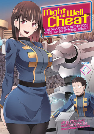 MIGHT AS WELL CHEAT: I GOT TRANSPORTED TO ANOTHER WORLD WHERE I CAN LIVE MY WILDEST DREAMS! (Manga) Vol. 4 TP (Backorder, Allow 4-5 Weeks)