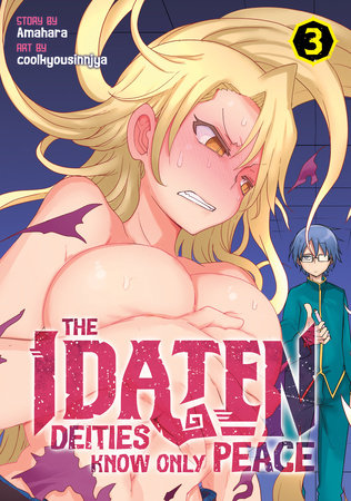 THE IDATEN DEITIES KNOW ONLY PEACE VOL. 3 TP (Backorder, Allow 4-5 Weeks)