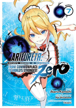 ARIFURETA: FROM COMMONPLACE TO WORLD'S STRONGEST ZERO (Manga) Vol. 7 TP (Backorder, Allow 4-5 Weeks)