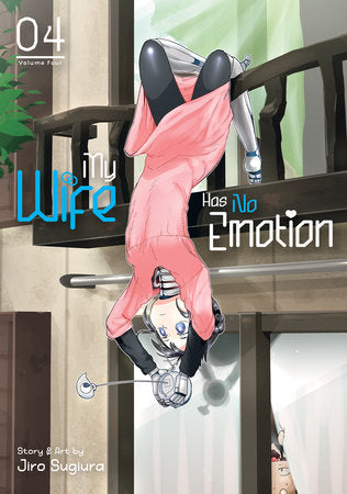 MY WIFE HAS NO EMOTION VOL. 4 TP (Backorder, Allow 4-5 Weeks)