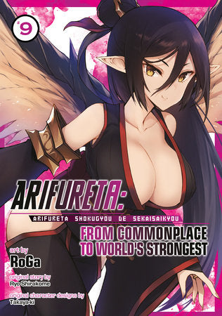 ARIFURETA: FROM COMMONPLACE TO WORLD'S STRONGEST (Manga) Vol. 9 TP (Backorder, Allow 4-5 Weeks)