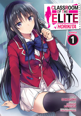 CLASSROOM OF THE ELITE: HORIKITA (Manga) Vol. 1 TP (Backorder, Allow 4-5 Weeks)