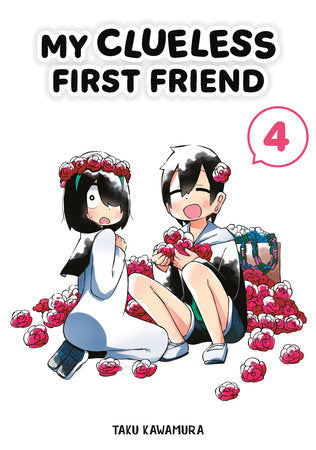 MY CLUELESS FIRST FRIEND 04 TP (Backorder, Allow 4-5 Weeks)