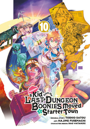 SUPPOSE A KID FROM THE LAST DUNGEON BOONIES MOVED TO A STARTER TOWN 10 (Manga) TP (Backorder, Allow 4-5 Weeks)