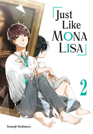JUST LIKE MONA LISA 02 TP (Backorder, Allow 4-5 Weeks)