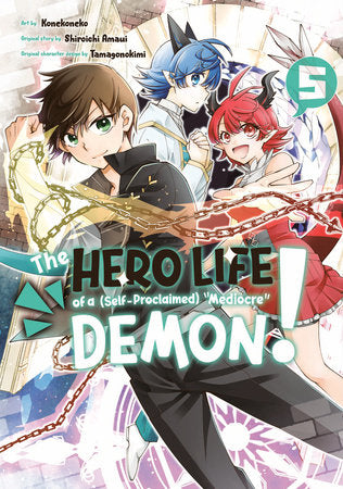 THE HERO LIFE OF A (Self-Proclaimed) Mediocre Demon! 5 TP (Backorder, Allow 4-5 Weeks)