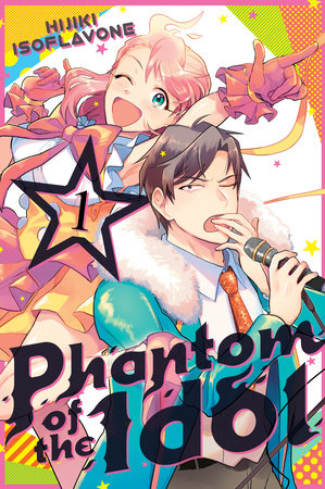 PHANTOM OF THE IDOL 1 TP (Backorder, Allow 4-5 Weeks)