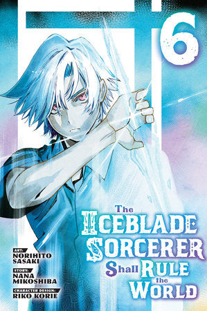 THE ICEBLADE SORCERER SHALL RULE THE WORLD 6 TP (Backorder, Allow 4-5 Weeks)