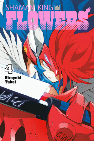 SHAMAN KING: FLOWERS 4 TP (Backorder, Allow 4-5 Weeks)