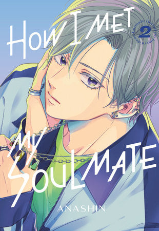 HOW I MET MY SOULMATE 2 TP (Backorder, Allow 4-5 Weeks)