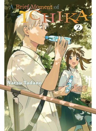 A BRIEF MOMENT OF ICHIKA 2 TP (Backorder, Allow 4-5 Weeks)