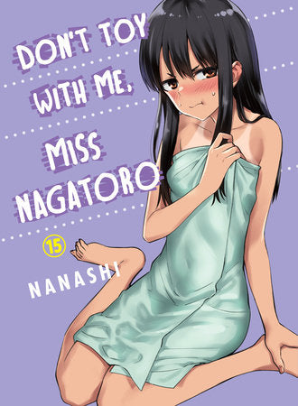 DON'T TOY WITH ME, MISS NAGATORO 15 TP (Backorder, Allow 4-5 Weeks)