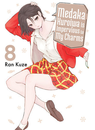 MEDAKA KUROIWA IS IMPERVIOUS TO MY CHARMS 8 TP (Backorder, Allow 4-5 Weeks)