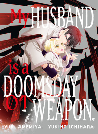 MY HUSBAND IS A DOOMSDAY WEAPON. 1 TP