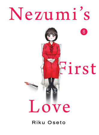 NEZUMI'S FIRST LOVE 6 TP