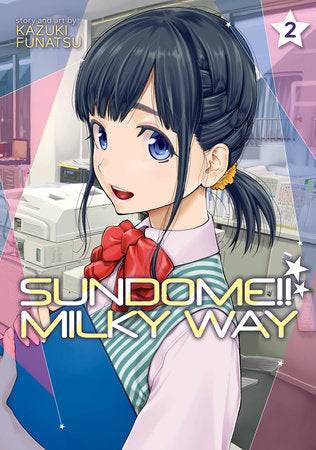 SUNDOME!! MILKY WAY VOL. 2 TP (Backorder, Allow 4-5 Weeks)