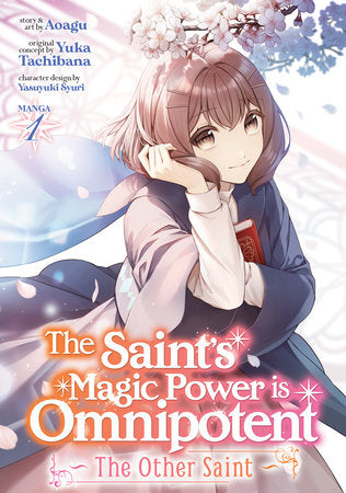 THE SAINT'S MAGIC POWER IS OMNIPOTENT: THE OTHER SAINT (Manga) Vol. 1 TP (Backorder, Allow 4-5 Weeks)