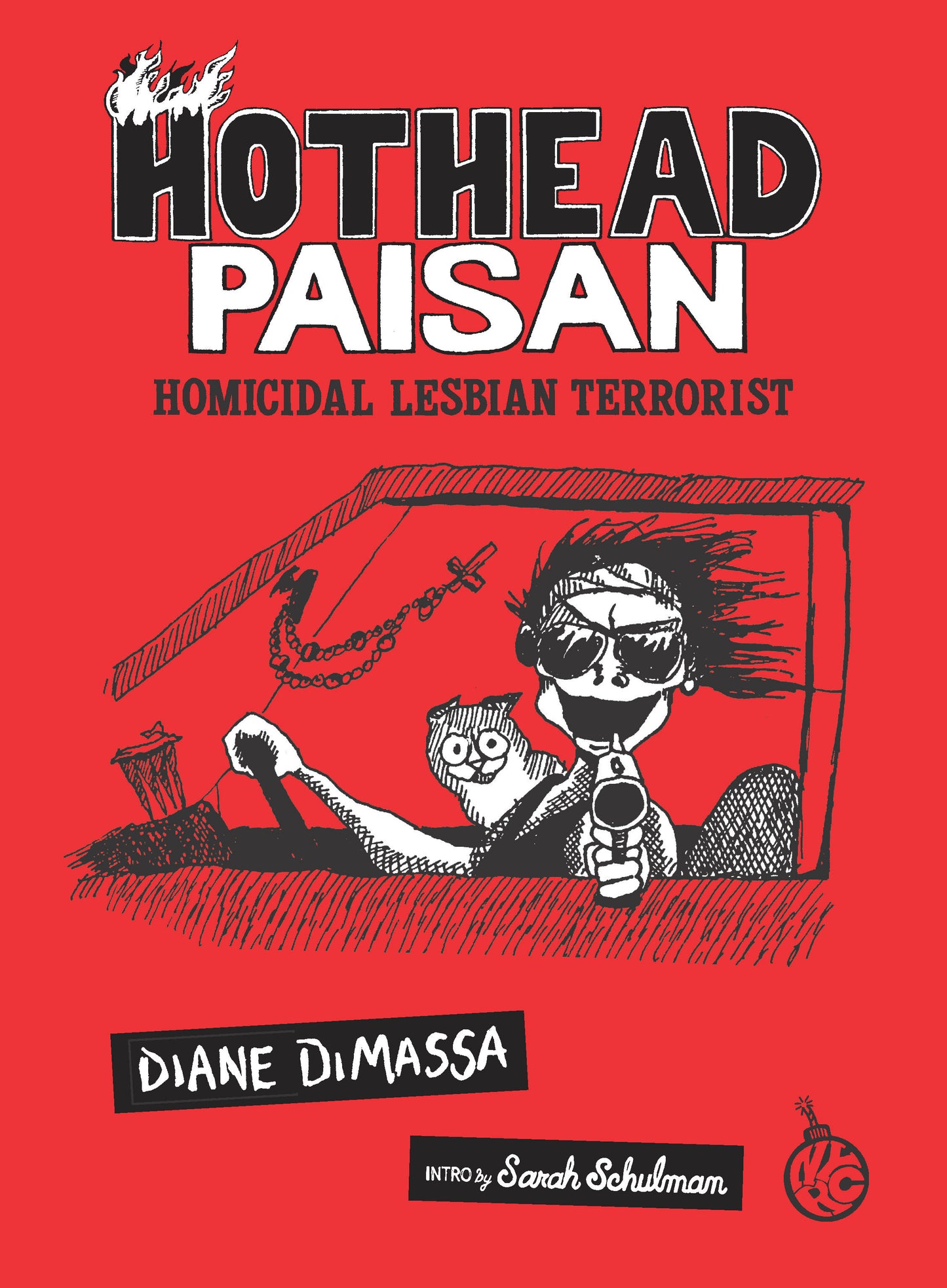 HOTHEAD PAISAN: HOMICIDAL LESBIAN TERRORIST TP (Backorder, Allow 4-5 Weeks)