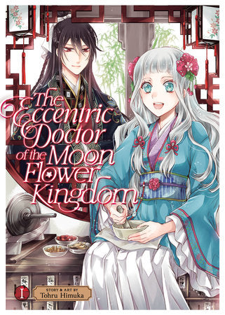 THE ECCENTRIC DOCTOR OF THE MOON FLOWER KINGDOM VOL. 1 TP (Backorder, Allow 4-5 Weeks)