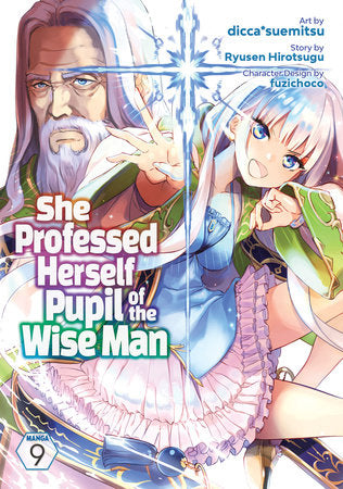 SHE PROFESSED HERSELF PUPIL OF THE WISE MAN (Manga) Vol. 9 TP (Backorder, Allow 4-5 Weeks)