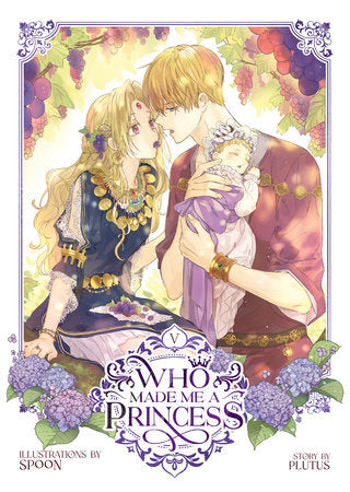 WHO MADE ME A PRINCESS VOL. 5 TP (Backorder, Allow 4-5 Weeks)