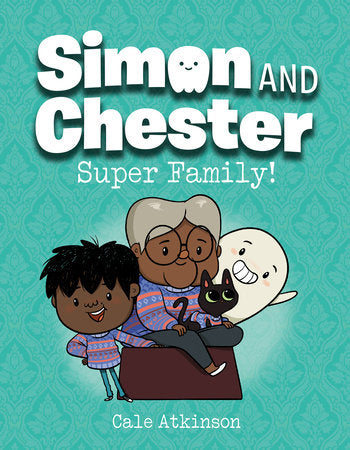 SUPER FAMILY! (Simon and Chester Book #3) TP (Backorder, Allow 4-5 Weeks)