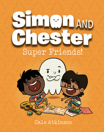 SUPER FRIENDS! (Simon and Chester Book #4) HC (Backorder, Allow 4-5 Weeks)