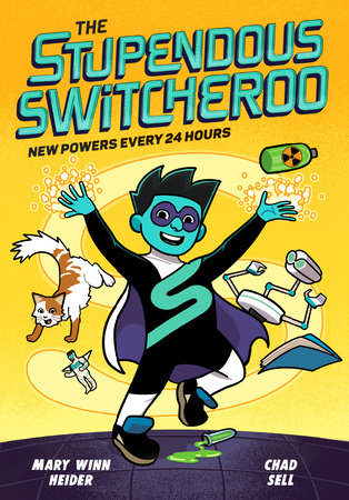 THE STUPENDOUS SWITCHEROO: NEW POWERS EVERY 24 HOURS TP (Backorder, Allow 4-5 Weeks)