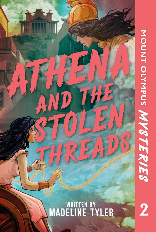 MOUNT OLYMPUS MYSTERIES ATHENA AND THE STOLEN THREADS HC (04 Aug Release)