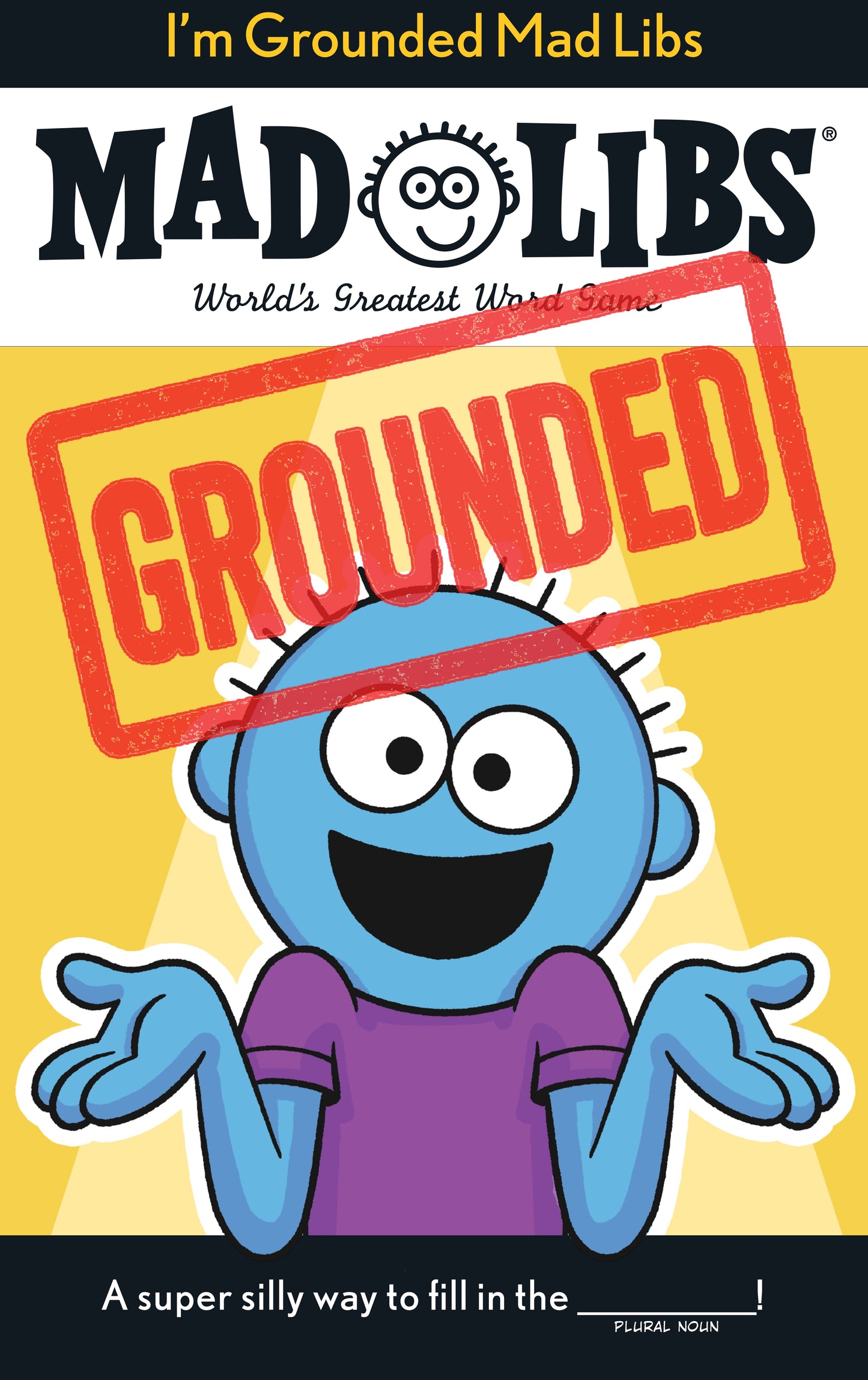 I'M GROUNDED MAD LIBS (15 Sep Release)