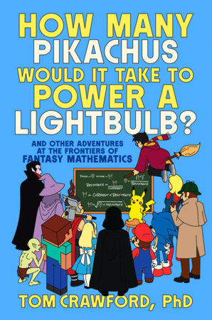 HOW MANY PIKACHUS WOULD IT TAKE TO POWER A LIGHTBULB? TP