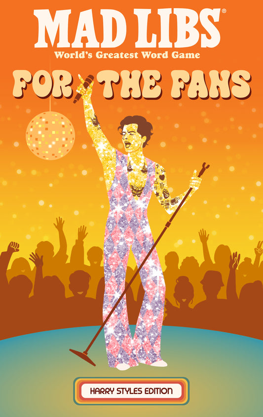 MAD LIBS: FOR THE FANS: HARRY STYLES EDITION TP (28 Jul Release)