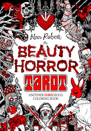 THE BEAUTY OF HORROR: TAROT COLORING BOOK TP (Backorder, Allow 4-5 Weeks)