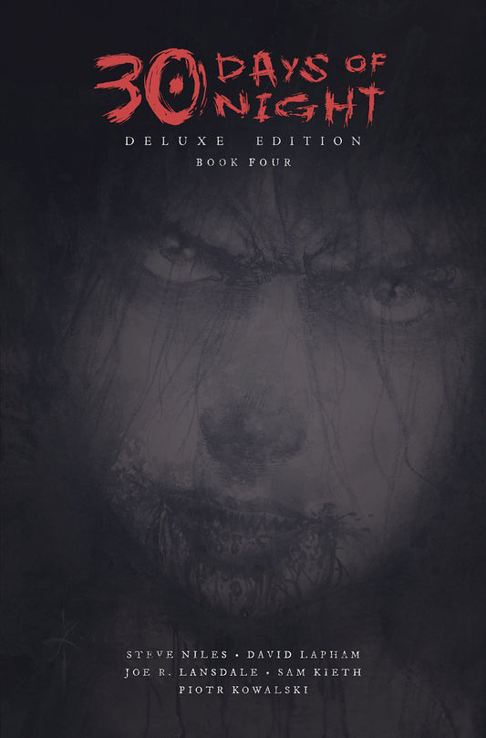 30 DAYS OF NIGHT DELUXE EDITION: BOOK FOUR HC (27 Oct Release)