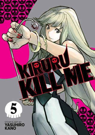 KIRURU KILL ME VOL. 5 TP (Backorder, Allow 4-5 Weeks)