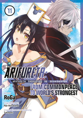 ARIFURETA: FROM COMMONPLACE TO WORLD'S STRONGEST (Manga) Vol. 11 TP (Backorder, Allow 4-5 Weeks)