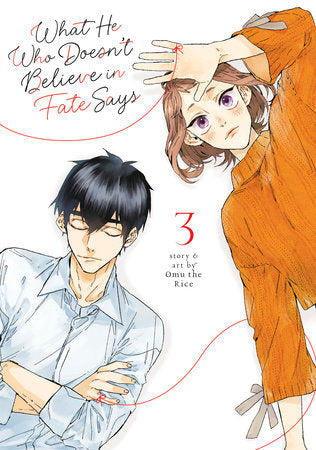 WHAT HE WHO DOESN'T BELIEVE IN FATE SAYS VOL. 3 TP (Backorder, Allow 4-5 Weeks)