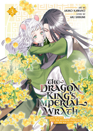 THE DRAGON KING'S IMPERIAL WRATH: FALLING IN LOVE WITH THE BOOKISH PRINCESS OF THE RAT CLAN VOL. 3 TP (Backorder, Allow 4-5 Weeks)